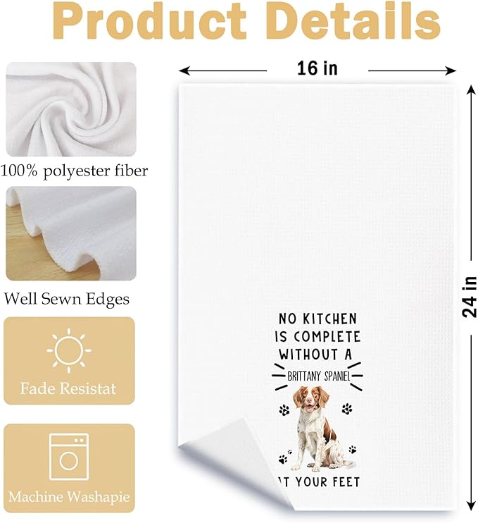 Funny Brittany Spaniel Hand Towels for Kitchen Home Bathroom Decor, A Kitchen is Not Complete Without A Brittany Spaniel Dish Towel, Dog Lovers Gift, 16×24 Inch