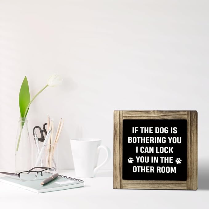 Funny Dog Decor - Rustic Wooden Tabletop Sign, Dog Owner Gift with Quotes Box, 'Lock You in the Other Room' Sign