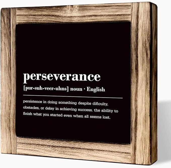 Perseverance Sign - Motivational Rustic Wooden Tabletop Decor, Inspirational Office & Classroom Decor Gift
