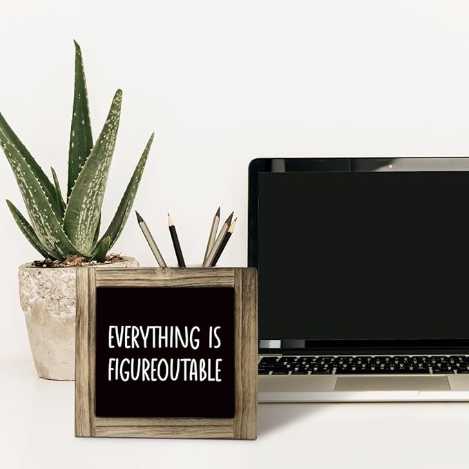 Everything Figureoutable Sign - Rustic Wooden Tabletop Decor, Inspirational Office Art, Farmhouse Home Office Cubicle Decor