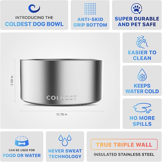 Coldest Dog Bowl - Anti Rust Metal, Non Slip, 3 Layers Insulated Stainless Steel Dog Bowls - Spill Proof & Heavy Duty - Water Bowl for Dogs, Cats, Dish Washer Safe (200 oz, Polished Stainless Steel)
