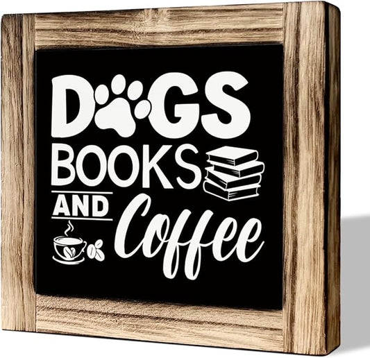 Rustic Wooden Dog & Coffee Sign - Tabletop Decor for Home, Bookstore & Cafe - Gift for Dog Lovers & Bookworms