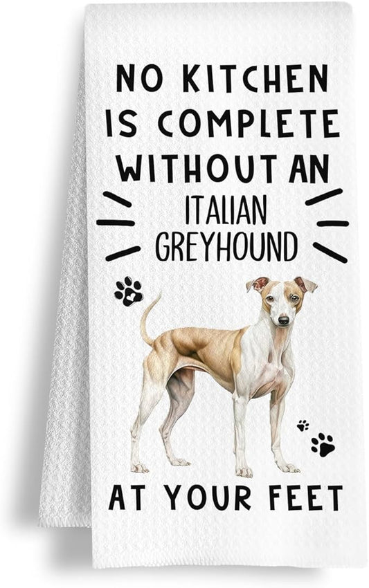 Funny Italian Greyhound Hand Towels for Kitchen Home Bathroom Decor, A Kitchen is Not Complete Without an Italian Greyhound Dish Towel, Dog Lovers Gift, 16×24 Inch