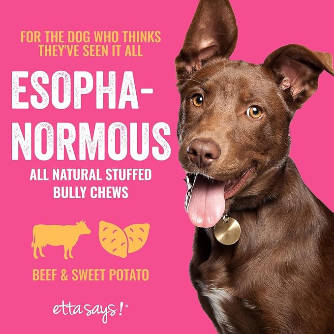 etta says! Esophonormous Esophagus Stuffed Bully Sticks for Dogs - Made in The USA with All Natural, Limited Ingredients - High Protein Dog Chew - 5", 5 Packs