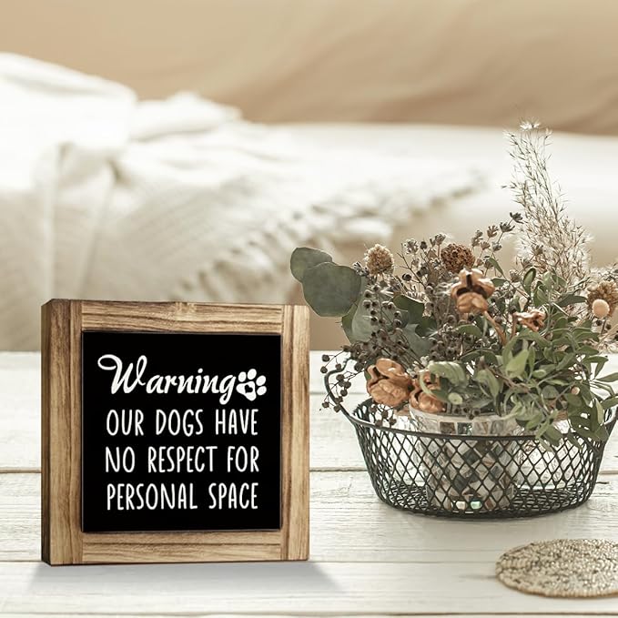Rustic Wooden Tabletop Decor Sign - Funny Dog Warning Sign for Dog Mom & Dad - Farmhouse Table Shelf Decoration