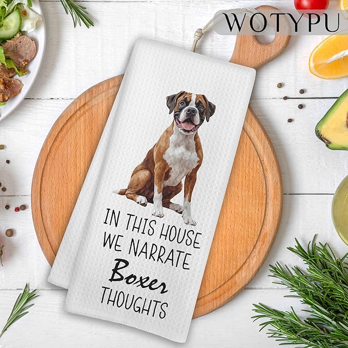 Boxer Dog Gifts Kitchen Towels, Dog Lover Gifts Dish Tea Towels, in This House We Narrate Boxer Thoughts Humorous Decorative Hand Towel for Bathroom, 16x24 Inch